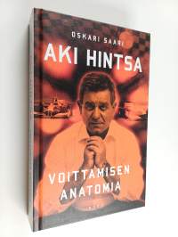 Aki Hintsa : voittamisen anatomia