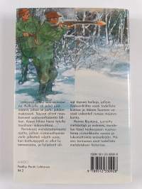 Palokankaan sudet : eräkertomuksia