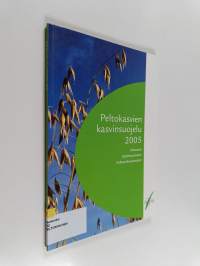 Peltokasvien kasvinsuojelu 2005