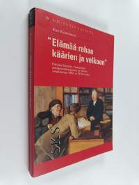 "Elämää rahaa käärien ja velkoen" : Pohjois-Karjalan maaseudun sekatavarakauppiaat ja heidän velallisensa 1860- ja 1870-luvuilla