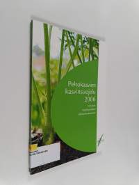 Peltokasvien kasvinsuojelu 2006