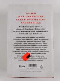 Ardennit 1944 : Hitlerin viimeinen uhkayritys