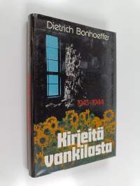 Kirjeitä vankilasta 1943-1944