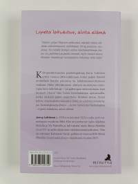 Vaakakapina : Lopeta laihdutus, aloita elämä