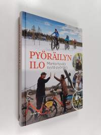 Pyöräilyn ilo : monta hyvää syytä pyöräillä