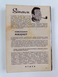 Maigret Hollannissa : komissaario Maigret'n tutkimuksia