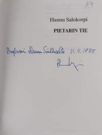Pietarin tie : suomalainen puolue ja suomettarelainen politiikka helmikuun manifestista Tarton rauhaan 1899-1920 (signeerattu, tekijän omiste)