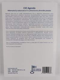 CIO Agenda : näkemyksiä ja kokemuksia IT:n johtamisesta ylimmälle johdolle