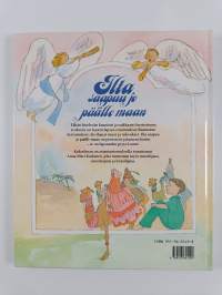 Ilta saapuu jo päälle maan : Raamatun kertomuksia, runoja ja rukouksia lapsille