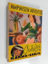 Ampiaisen arvoitus : salapoliisiromaani