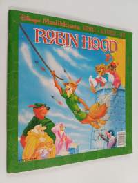 Robin Hood : Walt Disney'n musiikkisatu