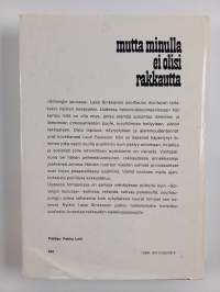 Mutta minulla ei olisi rakkautta (signeerattu, tekijän omiste)