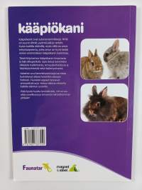 Kääpiökani : ohjeita onnellisen ja terveen lemmikin hoitoon