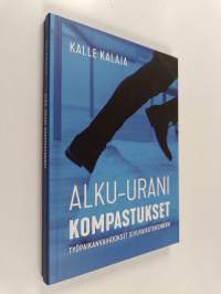 Alku-urani kompastukset