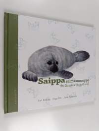 Saippa : saimaannorppa = the Saimaa ringed seal