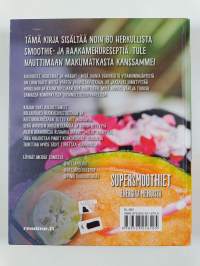 Supersmoothiet : Energiaa mehuista