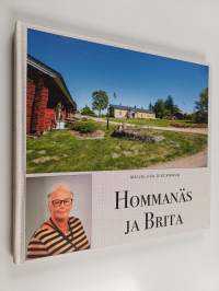Hommanäs ja Brita : kartanon ja sen pelastajan tarina