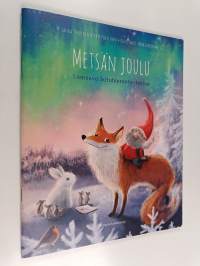 Metsän joulu : lumoava Satuhieronta-tarina