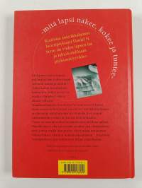 Maailma lapsen silmin : mitä lapsi näkee, kokee ja tuntee