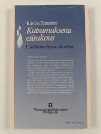 Kutsumuksena esirukous : ulla-christina sjöman lähikuvassa