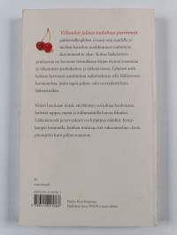 Kirsikoita kihtiin : lääkärit pakisevat