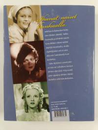 Ihanat naiset kankaalla : filmitähtiä suomalaisen elokuvan kultakaudelta