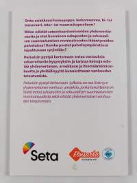 Haluaisin pystyä kertomaan : sateenkaariseniorit ikääntyneille suunnattujen palveluiden asiakkaina