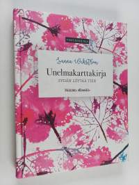 Unelmakarttakirja : sydän löytää tien