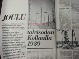 Kansa taisteli 1979 nr 12, Antti J. Rantamaa muistelee: Kollaa 1939. Onni Palaste: Kemin kauhut Suomussalmella. Eino Vitikainen: Etuvartiossa Pasurissa 1939.