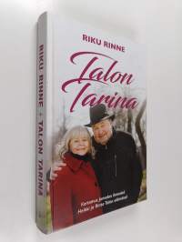 Talon tarina : Kertomus Jumalan ihmeistä Heikki ja Riitta Talon elämässä