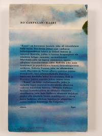 Kaari : Kertomus kesästä joka oli toisenlainen kuin muut kesät