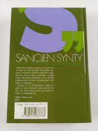 Sanojen synty : suomen kielen etymologinen sanakirja