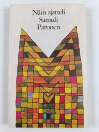 Maailma on sana : mietteitä