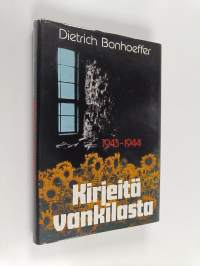 Kirjeitä vankilasta 1943-1944