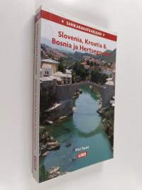 Sankarimatkailijan Slovenia, Kroatia &amp; Bosnia ja Hertsegovina