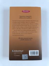 Saat sen mistä luovut : elämän paradoksit