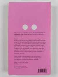 Älkää säätäkö päätänne - häiriö on todellisuudessa : suomalaisen psykokulttuurin kritiikki