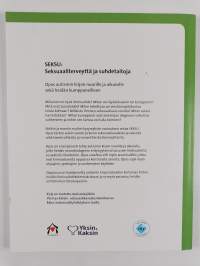 SEKSU : Seksuaaliterveyttä ja suhdetaitoja : Opas autismin kirjon nuorille ja aikuisille sekä heidän kumppaneilleen