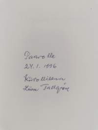 Tarjolla huominen : huumetyön pioneeri kertoo (signeerattu, tekijän omiste)