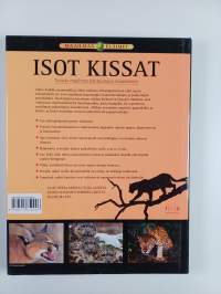 Isot kissat : tutustu maailman kiehtovimpiin kissaeläimiin