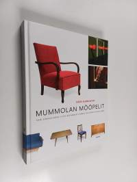 Näin kunnostat mummolan mööpelit