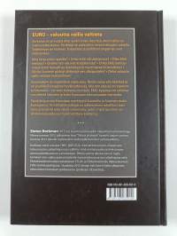 Euro : valuutta vailla valtiota