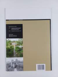 Klassismin hengessä : Elisabeth Kochin siirtolapuutarha Vallilassa : Vallilan siirtolapuutarhan kulttuurihistoriallinen selvitys: inventointi, arvotus, kehittämis...