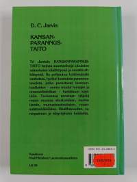 Kansanparannustaito : Tie terveyteen hunajan ja omenaviinietikan avulla
