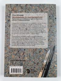 Muokkausta ja manipulaatiota: Digitaalisen kuvankäsittelyn rajat suomalaisissa sanoma- ja aikakauslehdissä