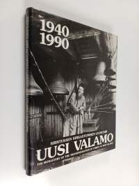Kristuksen kirkastumisen luostari Uusi Valamo 1940-1990 = The Monastery of the Transfiguration of Christ at New Valamo 1940-1990 (signeerattu)