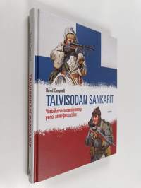 Talvisodan sankarit : vertailussa suomalainen ja puna-armeijan sotilas - Vertailussa suomalainen ja puna-armeijan sotilas