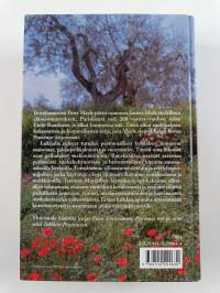 Provence : Vuosi Provencessa ; Provence nyt ja aina ; Takaisin Provenceen (yhteisnide)