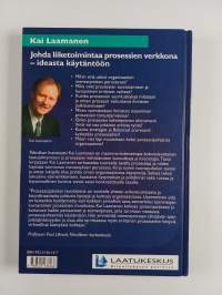 Johda liiketoimintaa prosessien verkkona : ideasta käytäntöön