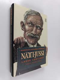 Nätti-Jussi : suomalaisen seikkailijan elämäkerta